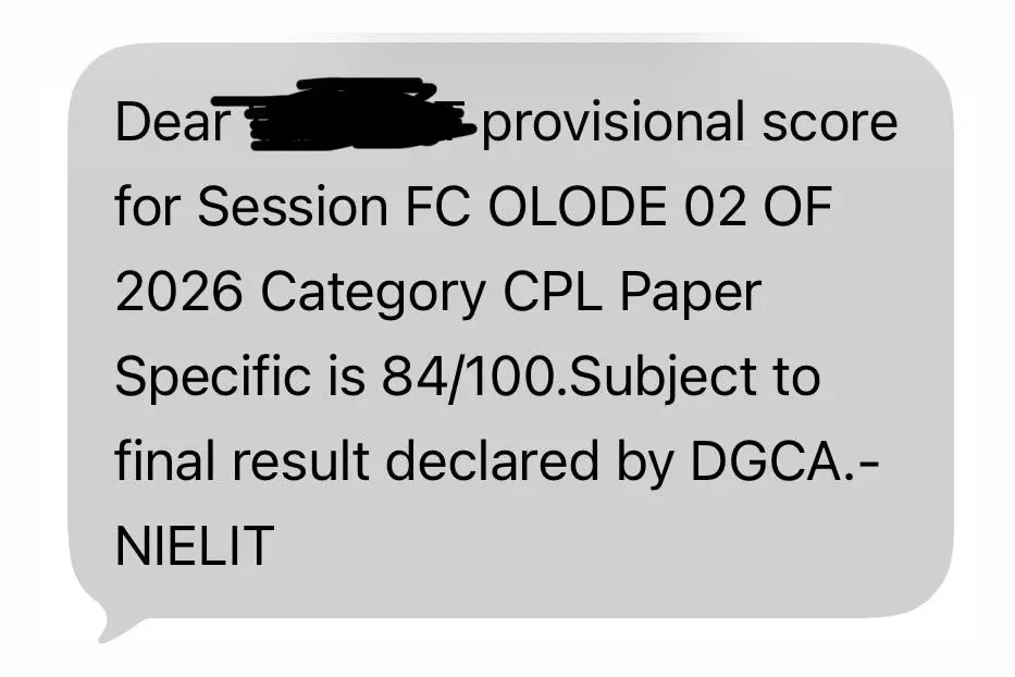 A text message from NIELIT giving a provisional score for one session, category and paper as marks out of 100, subject to the final result declared by DGCA. The name is covered.